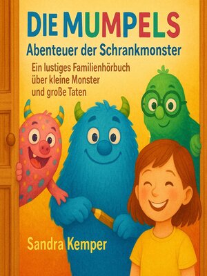 cover image of Die Mumpels--Abenteuer der Schrankmonster